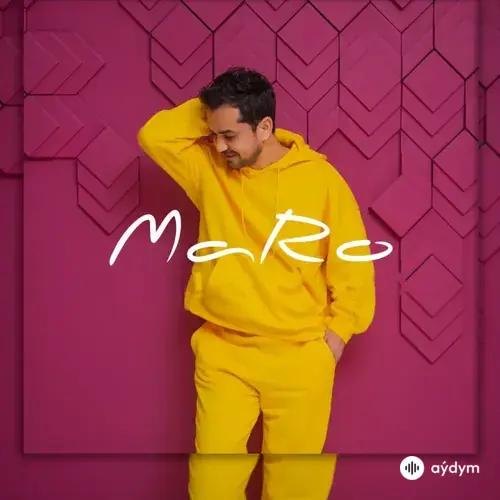 MaRo Ell  - Gelme ýanyma