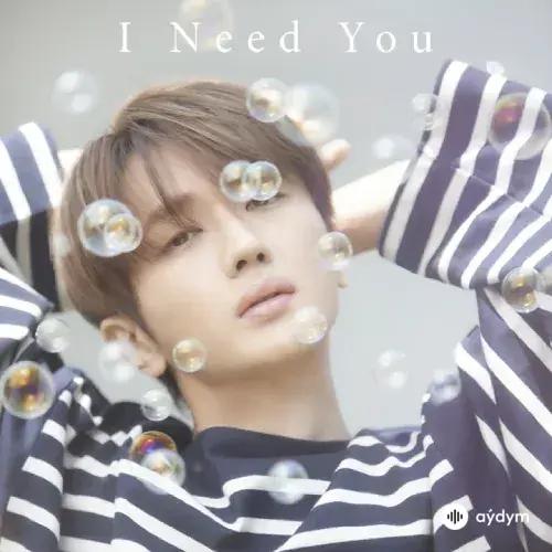 Nissy  - I Need You 