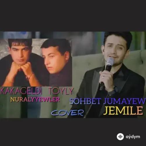 Jemile - Söhbet Jumaýew (Cover)