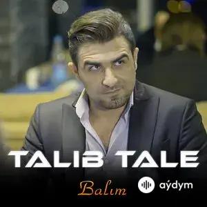 Talib Tale - Balim