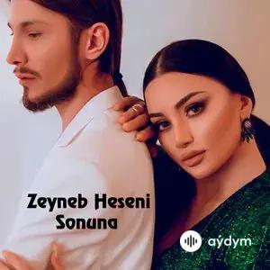 Zeyneb Heseni - Sonuna