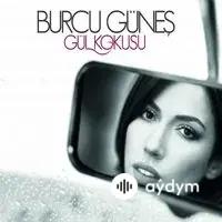 Burcu Güneş - Sen Kaybı