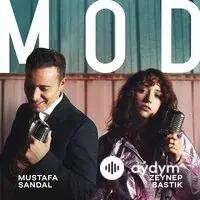 Mustafa Sandal - Mod - & Zeynep Bastık