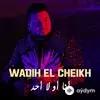 Ana Aw La Ahad -  Wadih El Cheikh