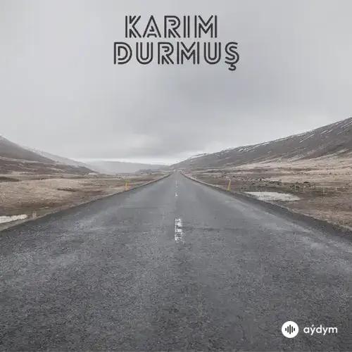 Aydayozin  - Durmuş
