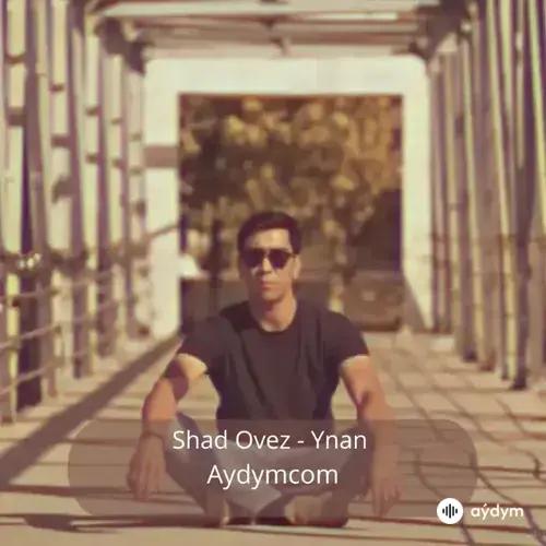 Ynan - Shad Ovez