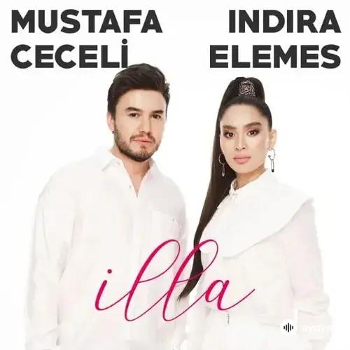 Mustafa Ceceli - Illa