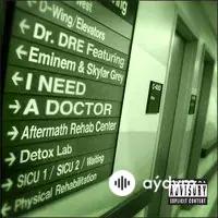 Daşary ýurt aýdymlary - I Need A Doctor - Dr. Dre & Eminem & Skylar Grey