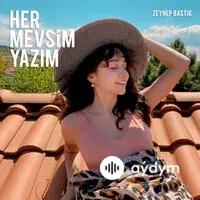 Zeynep Bastik - Her Mevsim Yazim