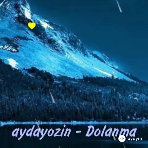 Aydayozin  - Dolanma