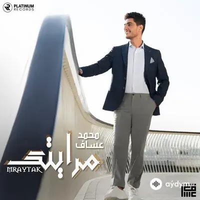 Mohammad Assaf - Mraytak