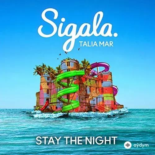 Stay The Night - & Talia Mar