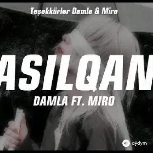 Damla-Miro  - Asilqan