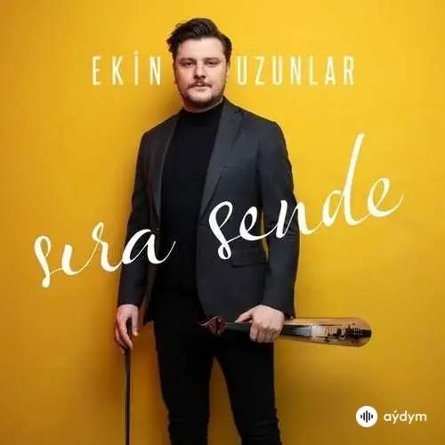 Ekin Uzunlar - Sira Sende