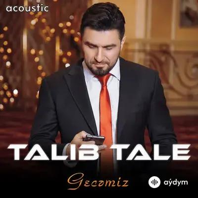 Talib Tale - Gecemiz (Acoustic)