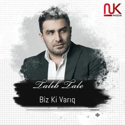 Talib Tale - Biz Ki Variq