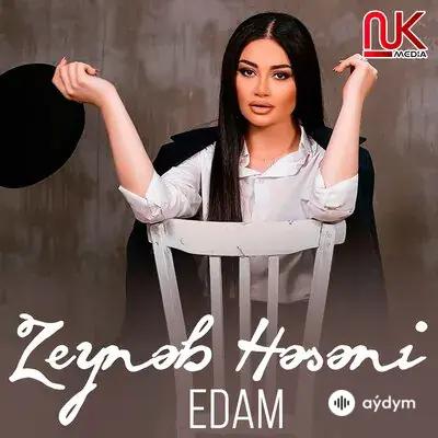 Zeyneb Heseni - Edam