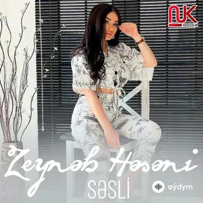 Zeyneb Heseni - Sesli