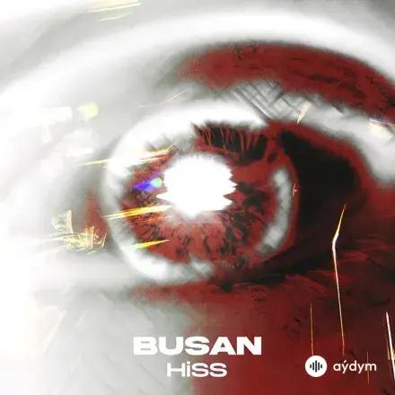 Busan - Hiss