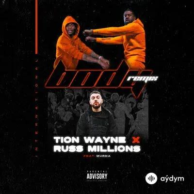 Murda-Russ Millions-Tion Wayne - Body