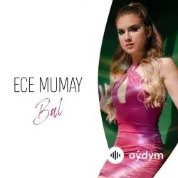 Ece Mumay - Bal