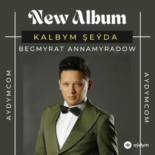 Begmyrat Annamyradow (DJ Begga) - Tanşaly Firýuza