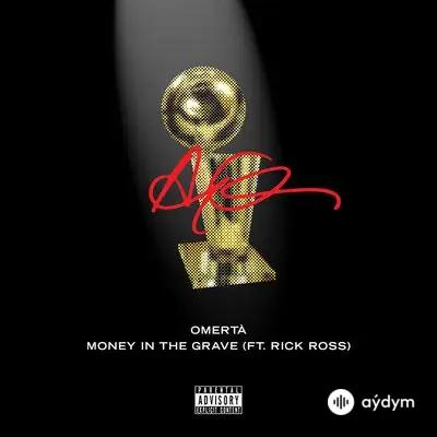 Drake - Money In The Grave - & Rick Ross