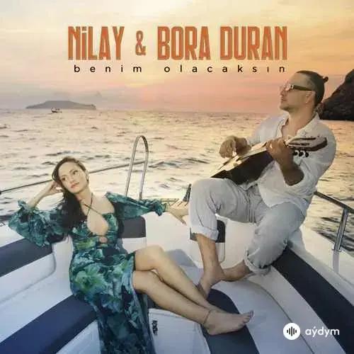 Bora Duran - Benim Olacaksın - & Nilay