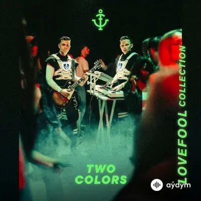twocolors  - Lovefool (Remix) - & Nicky Romero