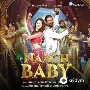 Hindi aýdymlary - Naach Baby - Bhoomi Trivedi & Vipin Patwa