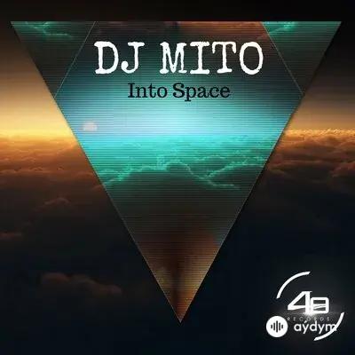 Dj Mito  - Be Afraid