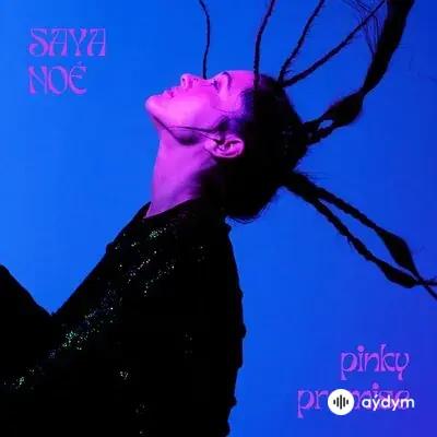 Saya Noé - Pinky Promise 