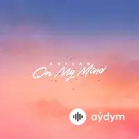 On my mind - ANIVAR
