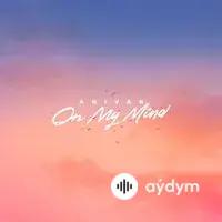 On my mind - ANIVAR