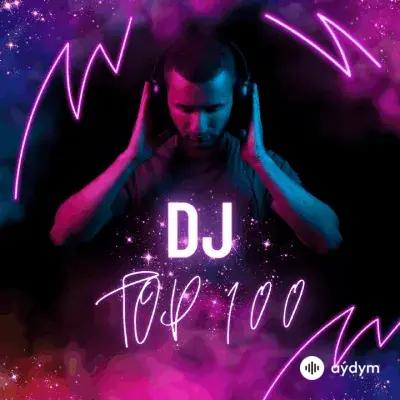 TOP 100 DJ