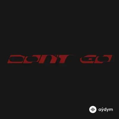Justin Bieber-Don Toliver-Skrillex - Don’t Go
