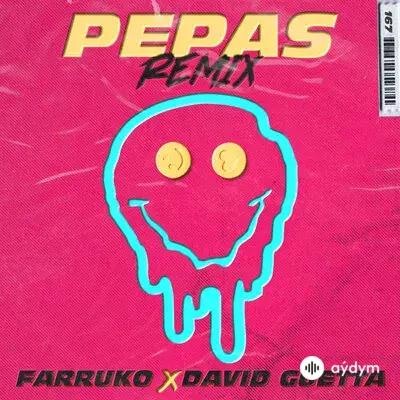 David Guetta-Farruko - Pepas