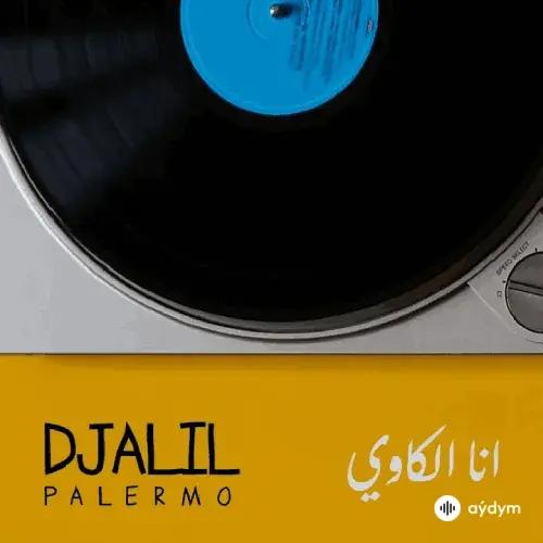 Djalil  Palermo - Ana El Kawi 