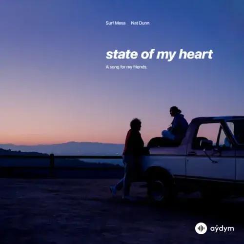 Surf Mesa - State Of My Heart (& Nat Dunn)