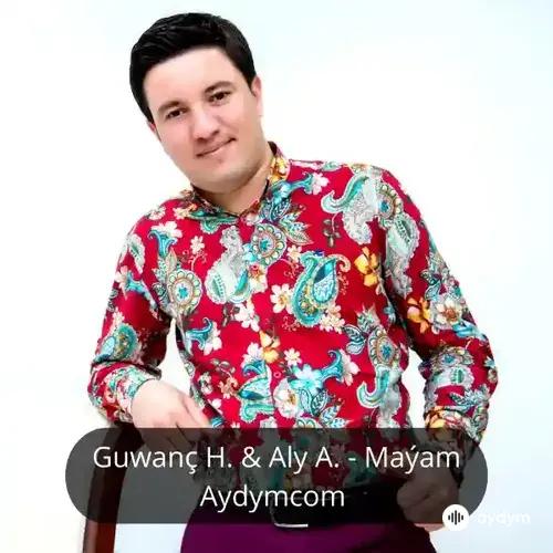 Maýam - Guwanç Hojagulyýew & Aly Alyýew