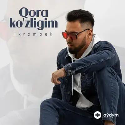 Qora ko'zligim - Ikrombek