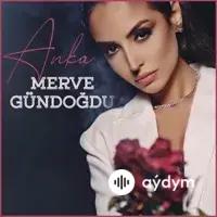 Merve Gündogdu - Anka