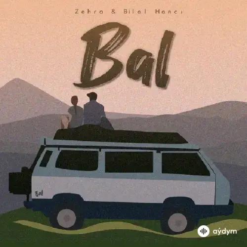 Zehra-Bilal Hancı - Bal 