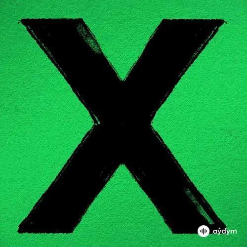 Ed Sheeran - One