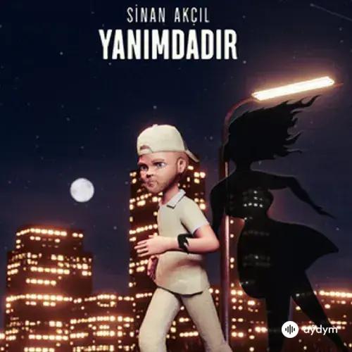 Sinan Akçil - Yanimdadır