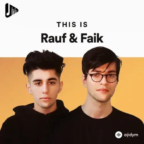 100% Rauf & Faik