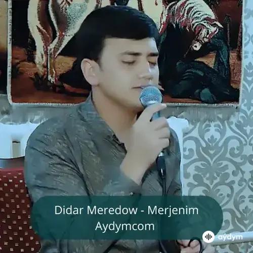 Merjenim - Didar Meredow