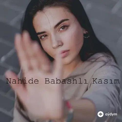 Nahide Babashlı - Kasım