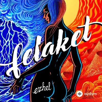 Ezhel - Felaket