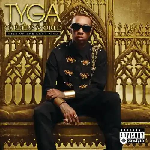Tyga - Make It Nasty